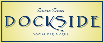 Riviera Dunes Dockside Social Bar & Grill!
